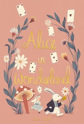 Papel Alice In Wonderland - Wordsworth Collector'S Editions