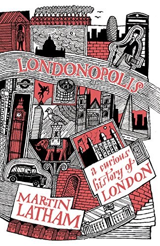 Papel Londonopolis: A Curious History Of London