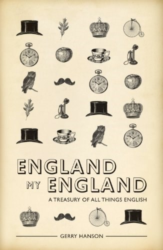 Papel England My England: A Treasury Of All Things English