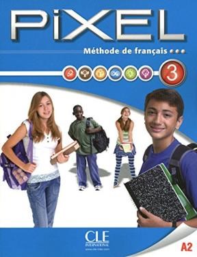Papel Pixel Methode De Francais Livre De L'Eleve 3 & Dvd-Rom