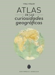 Papel ATLAS DE LAS CURIOSIDADES GEOGRAFICAS