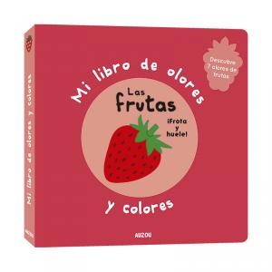  Frutas  Las  Mi Libro De Olores Y Colores