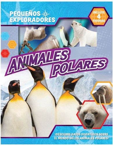 Papel ANIMALES POLARES (PEQUEÑOS EXPLORADORES) (INCLUYE 4 FIGURAS) (+3) (CAJA)