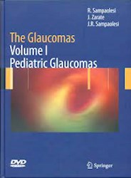 Papel The Glaucomas: Volume 1 - Pediatric Glaucomas