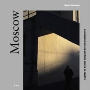 Papel Moscow, A Guide To Soviet And Post-Soviet