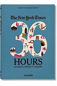 Papel The New York Times. 36 Hours