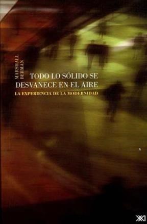 Papel TODO LO SOLIDO SE DESVANECE EN EL AIRE (COLECCION TEORIA)