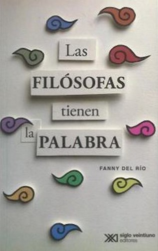Papel FILOSOFAS TIENEN LA PALABRA (COLECCION FILOSOFIA)