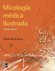 Papel MICOLOGIA MEDICA ILUSTRADA (4 EDICION) (EDUCACION)
