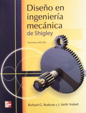 Papel DISEÑO EN INGENIERIA MECANICA DE SHIGLEY (9 EDICION) (RUSTICA)