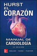 Papel Hurst. El Corazón. Manual De Cardiología.