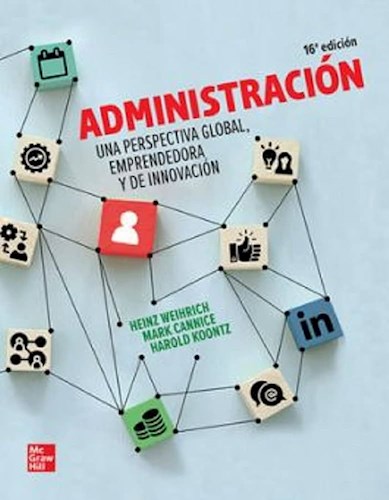 Papel ADMINISTRACION UNA PERSPECTIVA GLOBAL EMPRENDEDORA Y DE INNOVACION (16 EDICION)