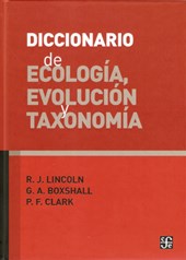 Papel DICCIONARIO DE ECOLOGIA EVOLUCION Y TAXONOMIA (COLECCION CIENCIA Y TECNOLOGIA) (CARTONE)
