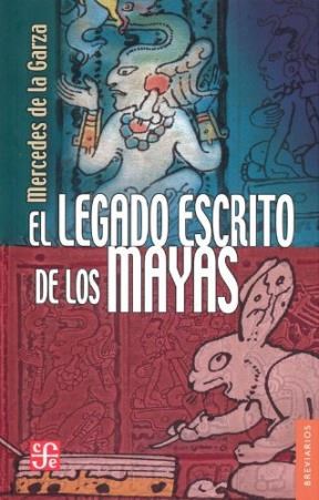 Papel LEGADO ESCRITO DE LOS MAYAS (BREVIARIOS 575)