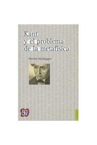 Papel Kant Y El Problema De La Metafisica (Nva. Edicion)