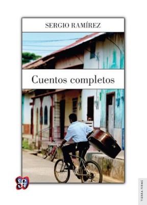 Papel CUENTOS COMPLETOS (RAMIREZ SERGIO) (COLECCION TIERRA FIRME)