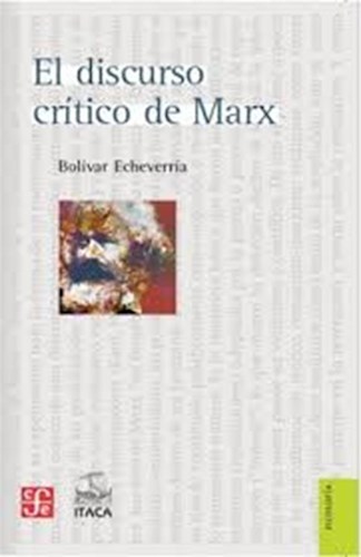 Papel DISCURSO CRITICO DE MARX (SERIE ITACA) (COLECCION FILOSOFIA)