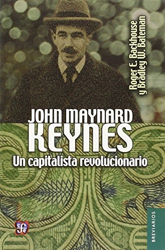  John Maynard Keynes  Un Capitalista Revolucionari