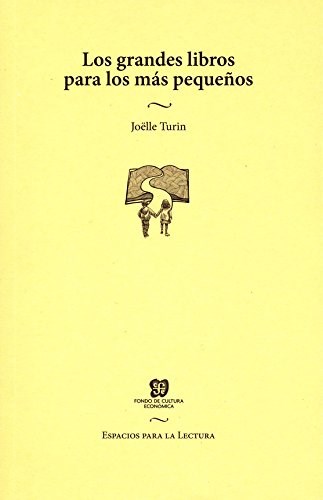 Papel GRANDES LIBROS PARA LOS MAS PEQUEÑOS (ESPACIOS PARA LA LECTURA)