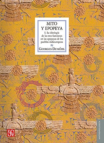 Papel MITO Y EPOPEYA I LA IDEOLOGIA DE LAS TRES FUNCIONES EN LAS EPOPEYAS DE LOS PUEBLOS INDOEUROPEOS