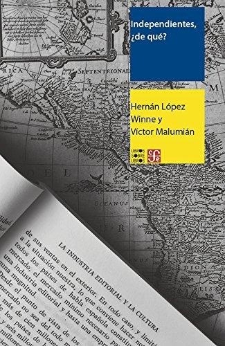 Papel INDEPENDIENTES DE QUE (LIBROS SOBRE LIBROS)
