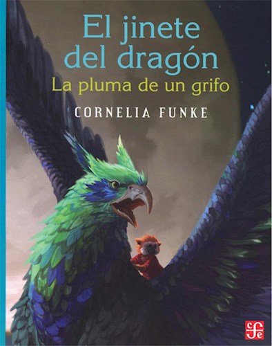 Papel JINETE DEL DRAGON LA PLUMA DE UN GRIFO (A LA ORILLA DEL VIENTO 237)