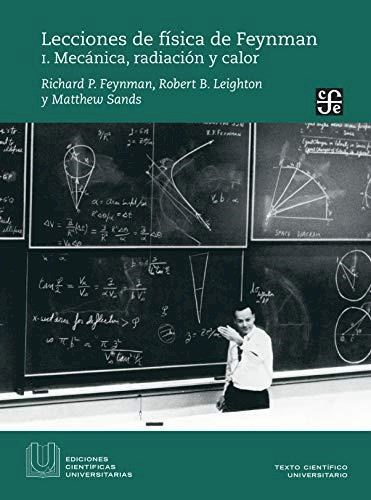  Lecciones De Fisica De Feynman I Mecanica  Radiacion Y Calor