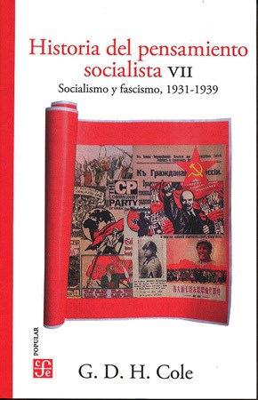 Papel HISTORIA DEL PENSAMIENTO SOCIALISTA VII SOCIALISMO Y FASCISMO, 1931-1939
