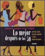 Papel LO MEJOR DESPUES DE LOS 50 ESTILO SEXO SALUD DINERO Y MAS PARA MUJERES