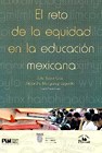 Papel El reto de la equidad en la educación mexicana