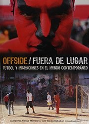 Papel OFFSIDE   FUERA DE LUGAR   FUTBOL Y MIGRACIO