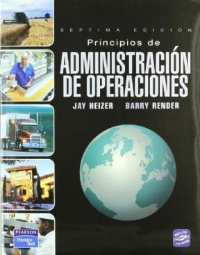Papel PRINCIPIOS DE ADMINISTRACION DE OPERACIONES (7 EDICION) (INCLUYE CD)