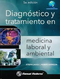 Papel Diagnostico y Tratamiento en Medicina Laboral y Ambiental Ed.5