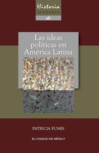 Papel HISTORIA MINIMA DE LAS IDEAS POLITICAS EN AM