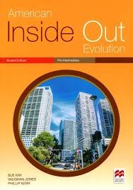 Papel AMERICAN INSIDE OUT EVOLUTION PRE INTERMEDIATE STUDENT'S BOOK MACMILLAN (NOVEDAD 2019)