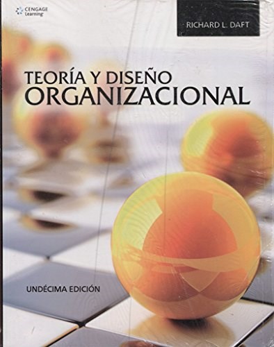 Papel TEORIA Y DISEÑO ORGANIZACIONAL (11 EDICION)