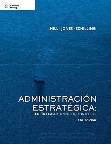 Papel ADMINISTRACION ESTRATEGICA TEORIA Y CASOS UN ENFOQUE INTEGRAL (11 EDICION)