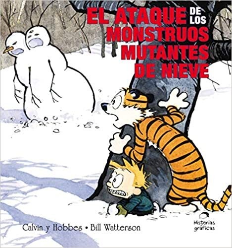 Libro Calvin Y Hobbes 7: El Ataque De Los Monstruos Mutantes De Nieve