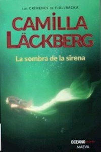 Papel La Sombra De La Sirena  (N. Ed.) - Los Crimenes De Fjallbacka 6