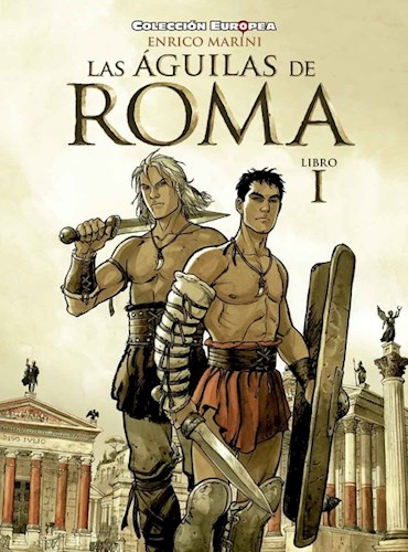 Papel AGUILAS DE ROMA 1 (COLECCION EUROPEA) (CARTONE)