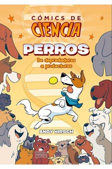 Papel Comics De Ciencia - Perros De Depredadores A Protectores
