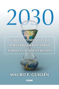 Papel 2030. Cómo Las Tendencias Más Populares De Hoy Darán Forma A Un Nuevo Mundo