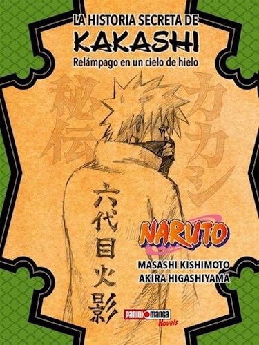 NARUTO LA HISTORIA SECRETA DE KAKASHI NOVELA