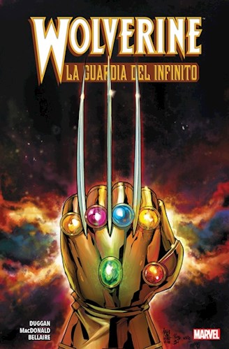 Papel Wolverine, La Guardia Del Infinito  -Tapa Dura-