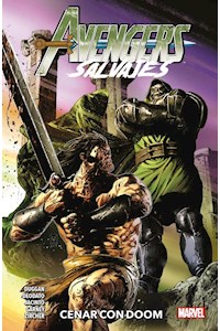 Papel Avengers Salvajes (Tpb) Vol 02 Cenar Con Doom