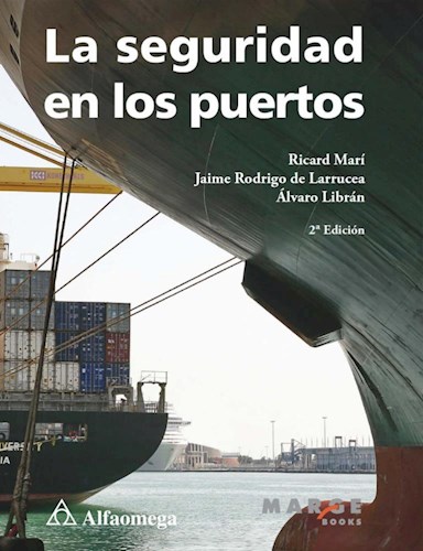  La Seguridad En Los Puertos 2A Ed