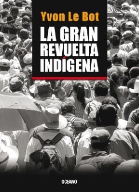 Papel Gran Revuelta Indigena, La