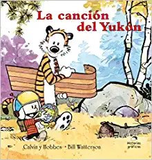 Papel CALVIN Y HOBBES 3. LA CANCION DEL YUKON