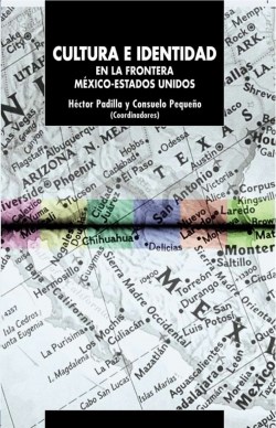 Papel Cultura e identidad en la frontera México-Estados Unidos
