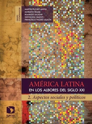 Papel América Latina en los albores del Siglo XXI